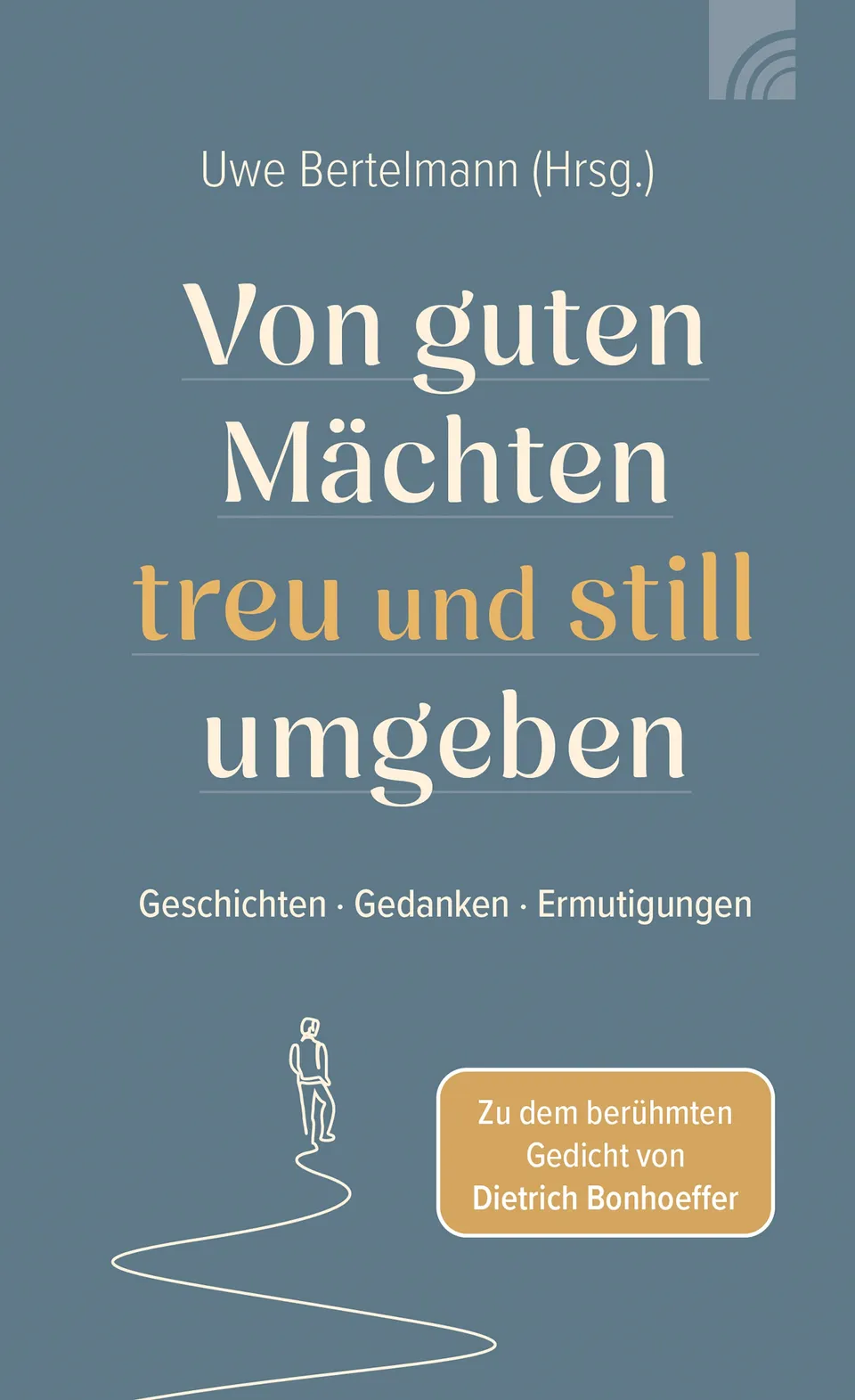 fontis-e-books-von-guten-m-chten-treu-und-still-umgeben-e-book image 1