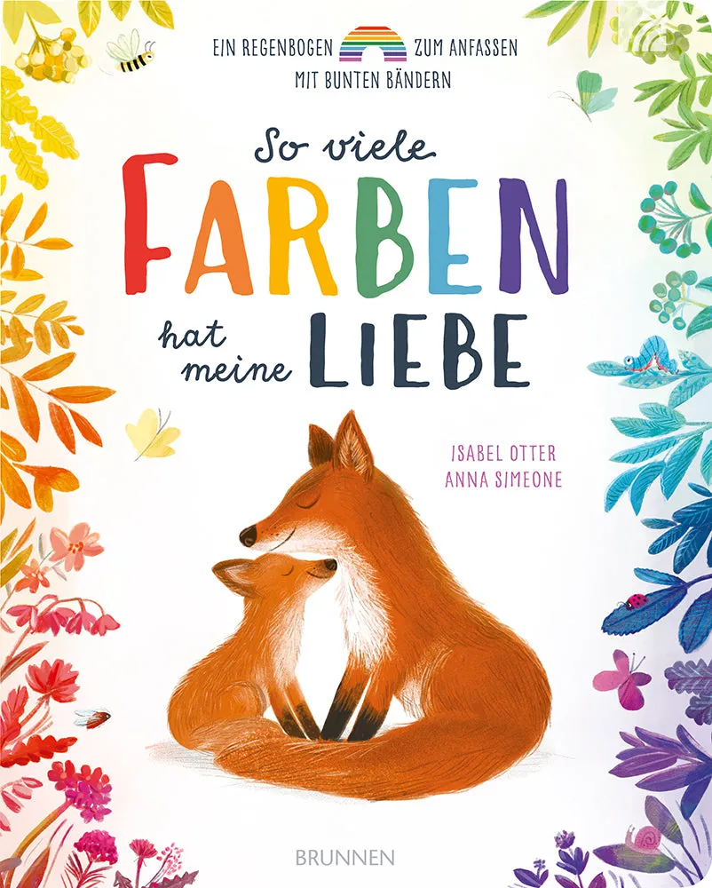 fontis-so-viele-farben-hat-meine-liebe-pappbilderbuch-ab-3-jahre image 1