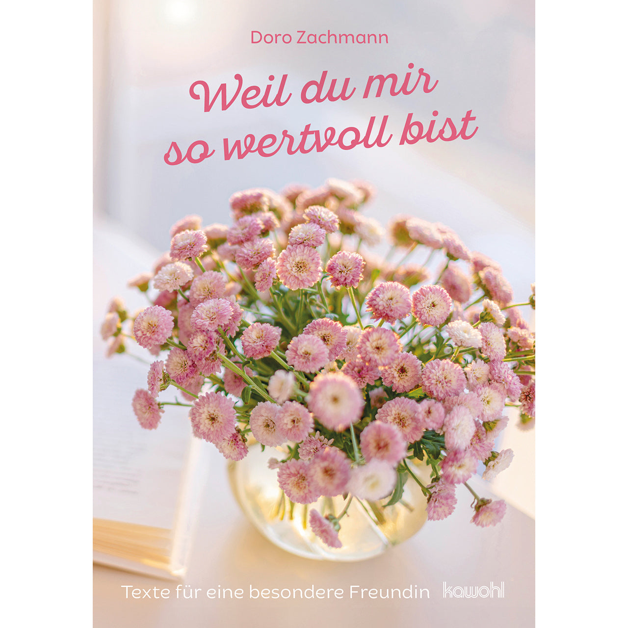 fontis-verlag-b-cher-weil-du-mir-so-wertvoll-bist-gru-heft-geburtstag image 1
