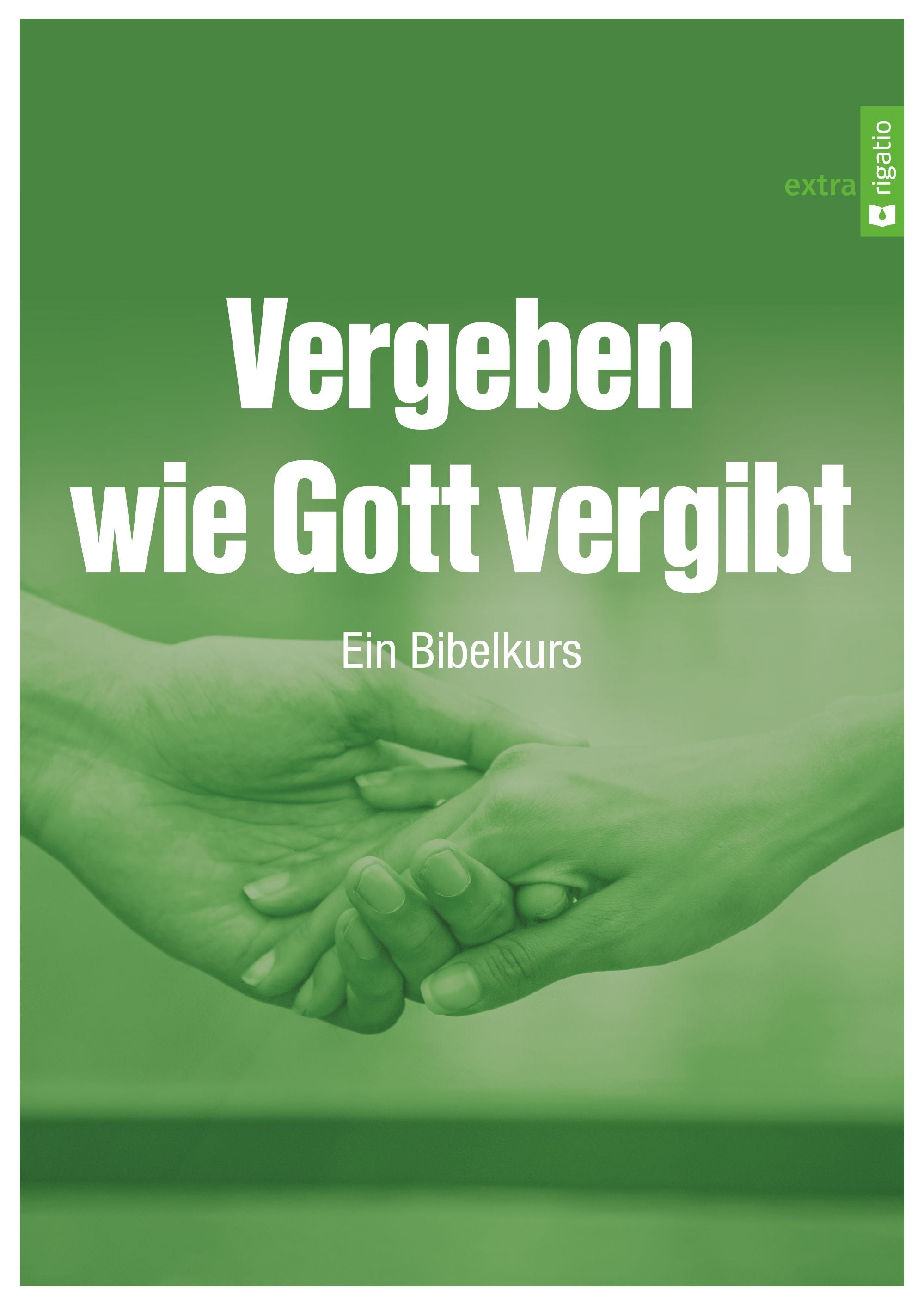 douglas-connelly-vergeben-wie-gott-vergibt-bibelkurs-buch image 1