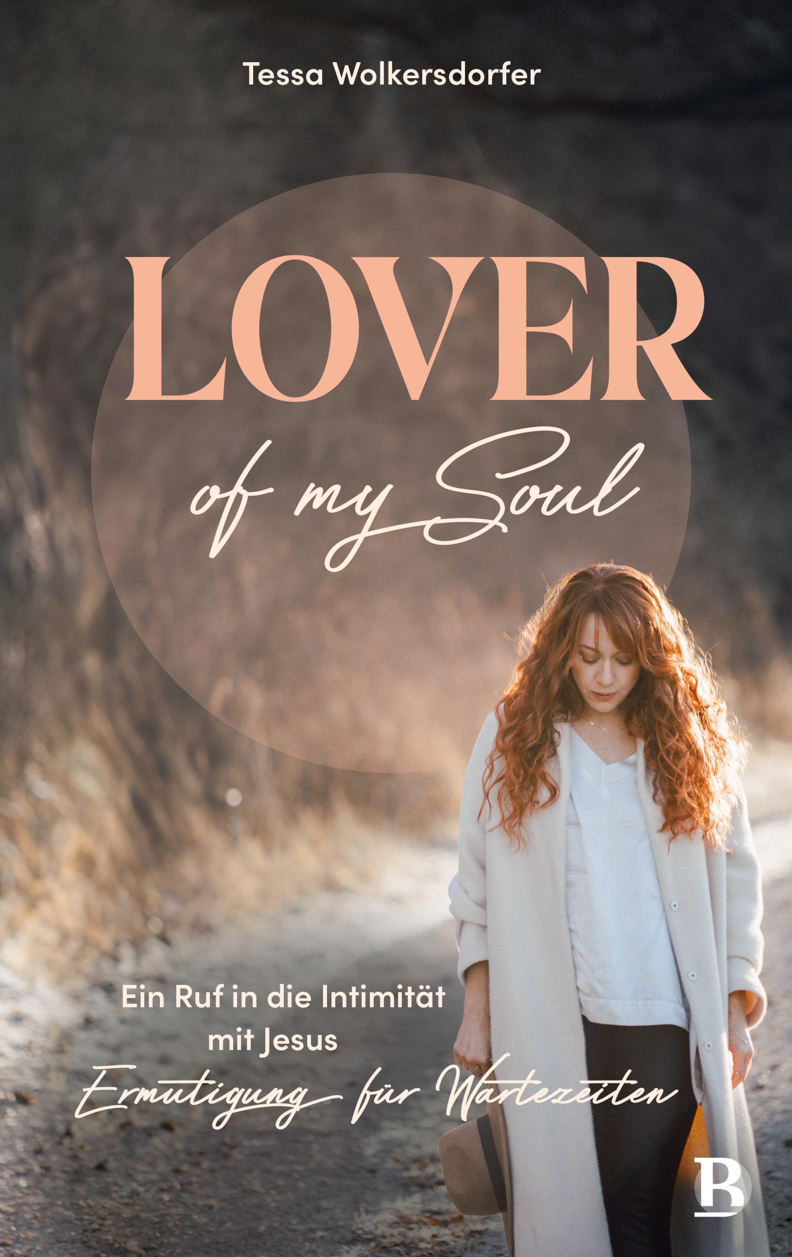 fontis-lover-of-my-soul-e-book-tessa-wolkersdorfer-glauben image 1