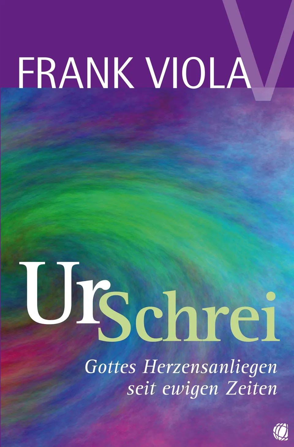 fontis-ur-schrei-e-book-frank-viola-deutsch image 1