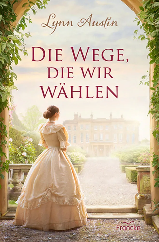 fontis-b-cher-die-wege-die-wir-w-hlen-lynn-austin-paperback image 1