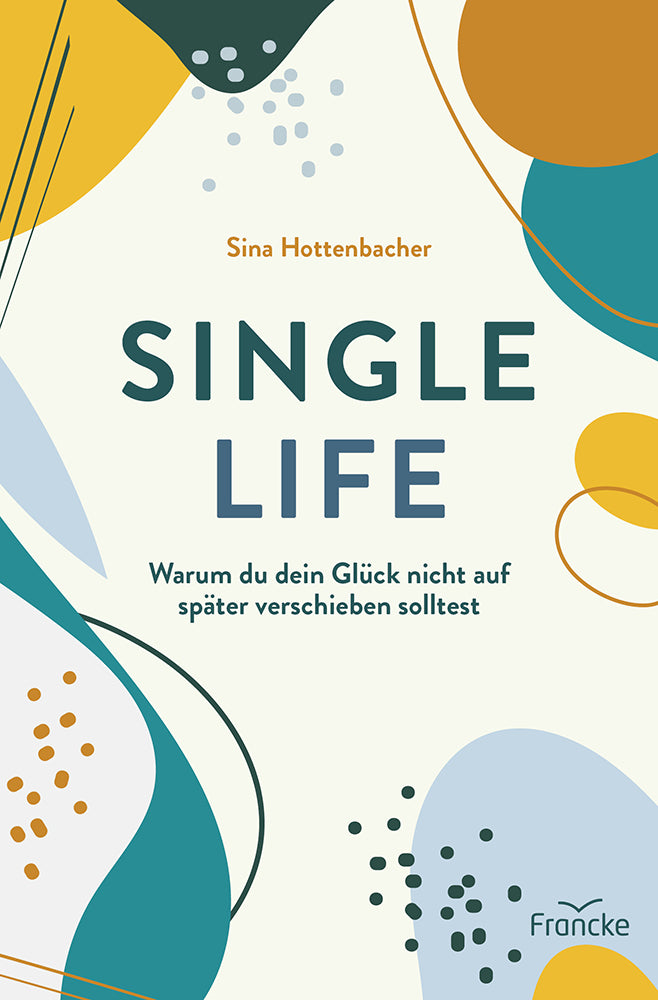 fontis-single-life-e-book-sina-hottenbacher-ratgeber-singles image 1