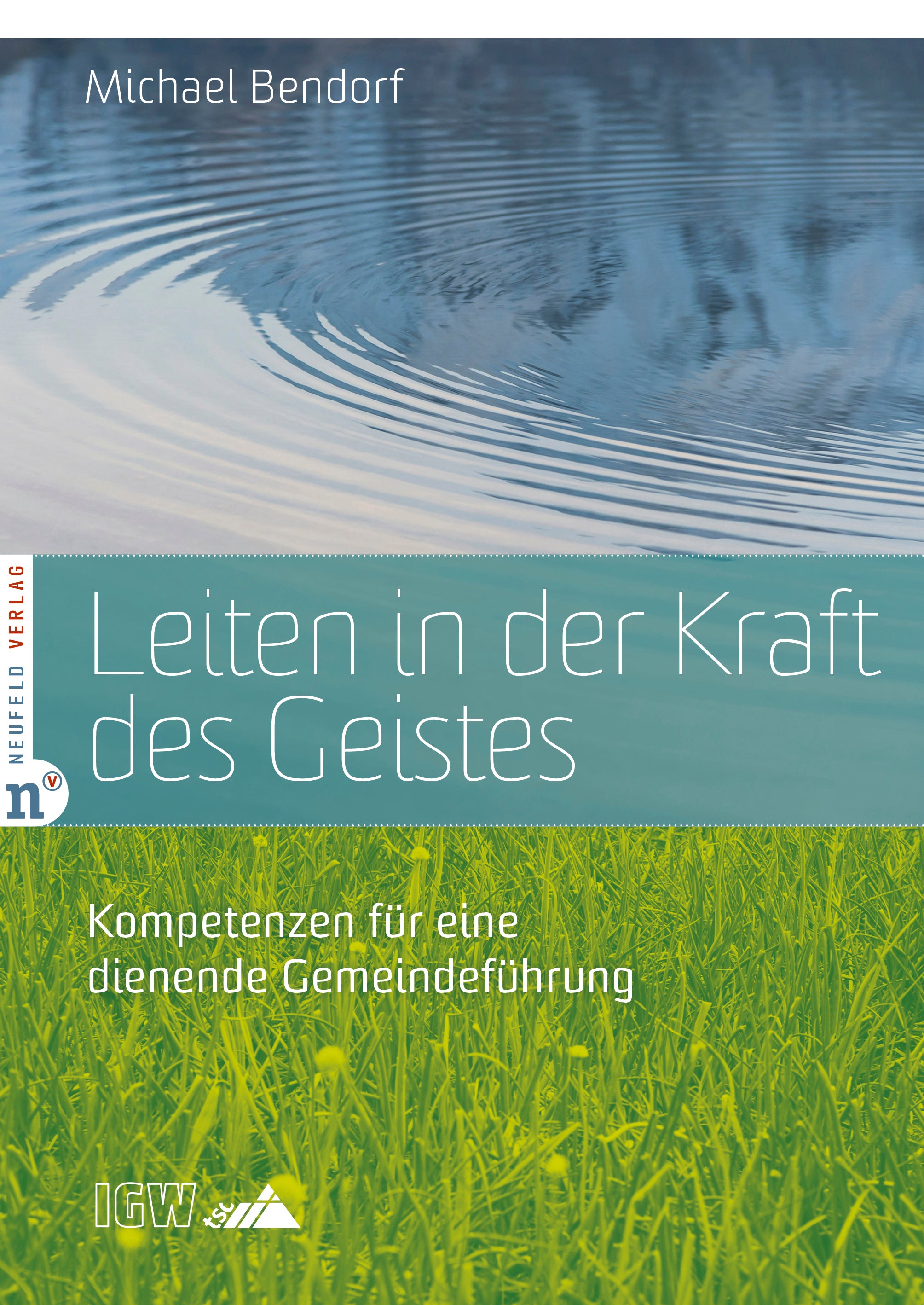 fontis-verlag-leiten-in-der-kraft-des-geistes-buch-bendorf-gebunden image 1