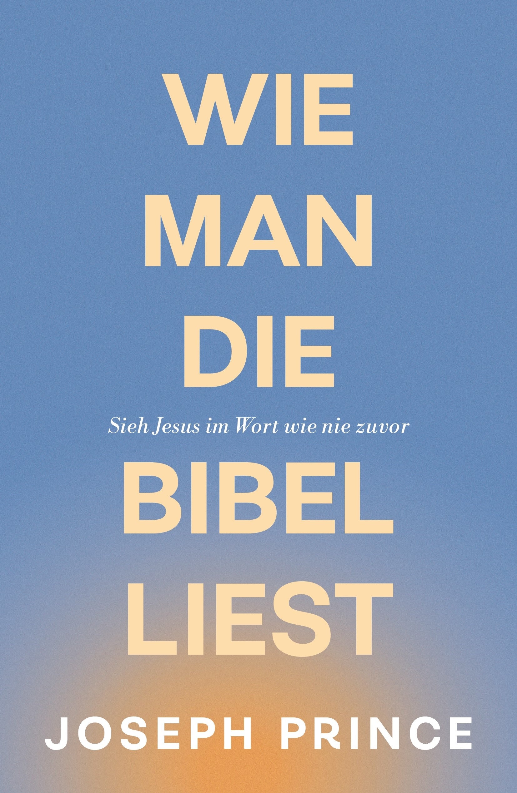 fontis-wie-man-die-bibel-liest-buch-joseph-prince-paperback image 1
