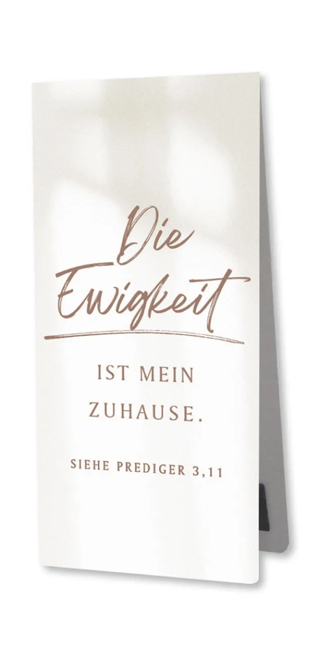die-ewigkeit-ist-mein-zuhause-magnetlesezeichen-prediger-3-11 image 1