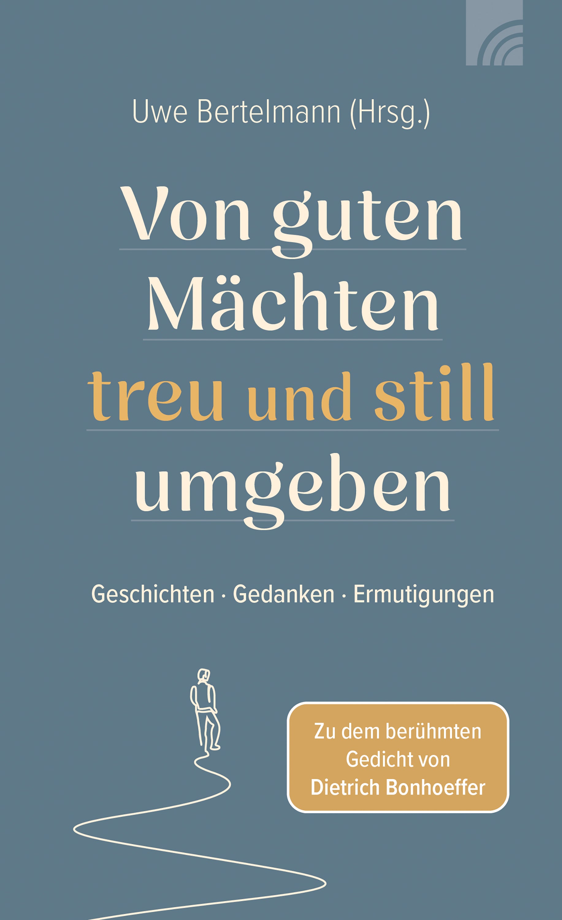 fontis-e-books-von-guten-m-chten-treu-und-still-umgeben-e-book image 1