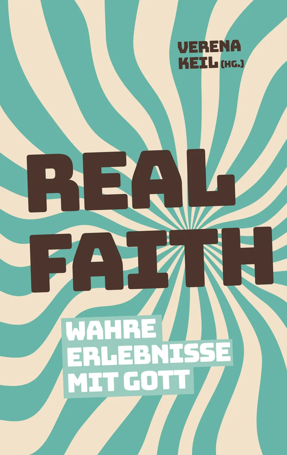 fontis-real-faith-buch-gebunden-erlebnisberichte-glaube image 1