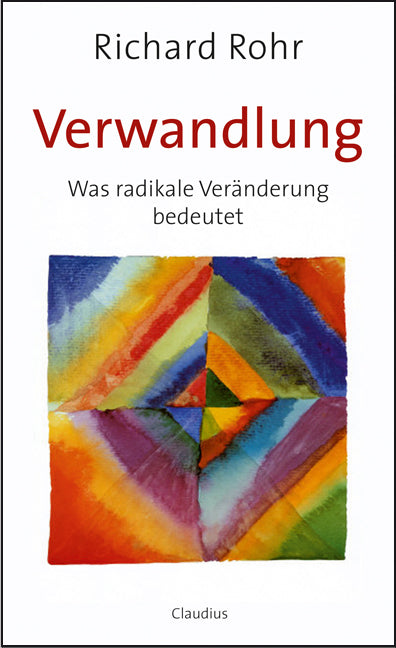 claudius-richard-rohr-verwandlung-buch-erneuerung image 1