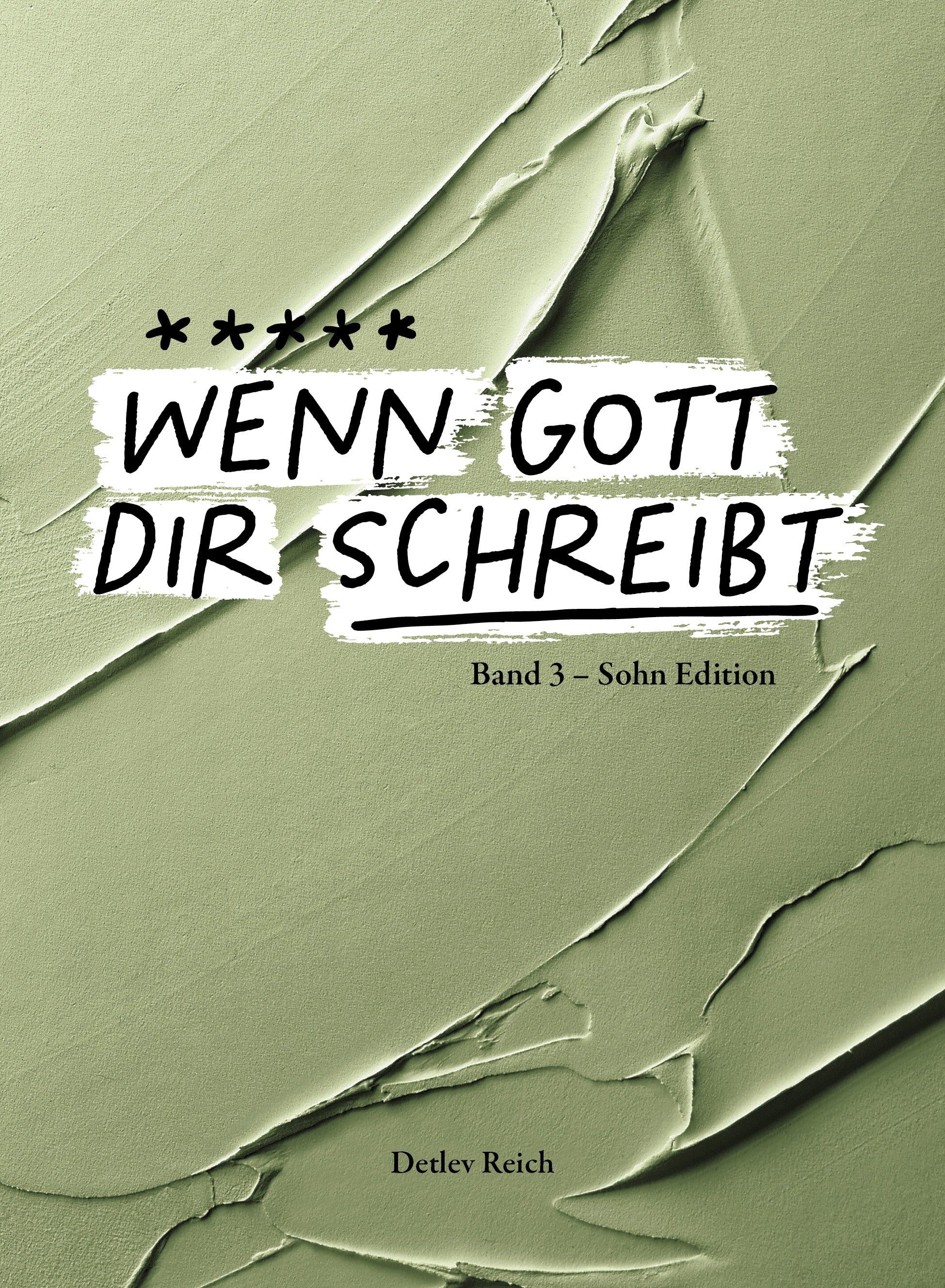 fontis-b-cher-wenn-gott-dir-schreibt-3-buch-sohn-edition image 1