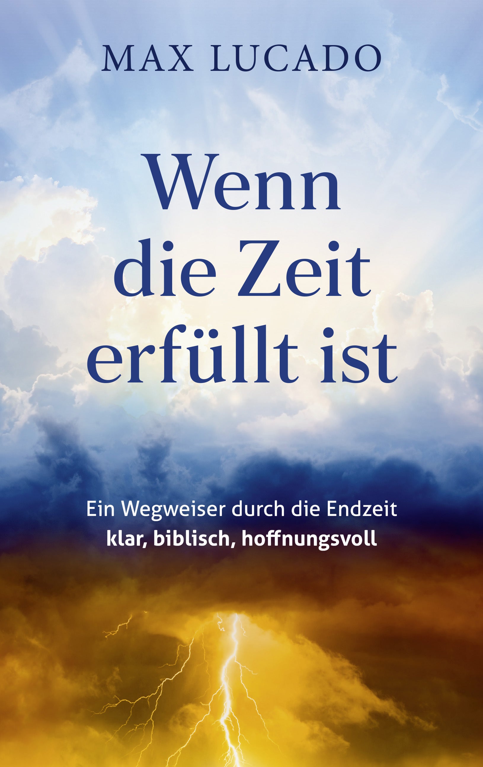 max-lucado-wenn-die-zeit-erf-llt-ist-buch-gebunden-prophetie image 1