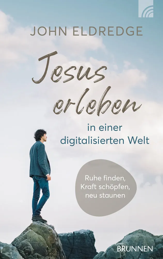 fontis-jesus-erleben-in-digitalisierten-welt-buch-eldredge image 1