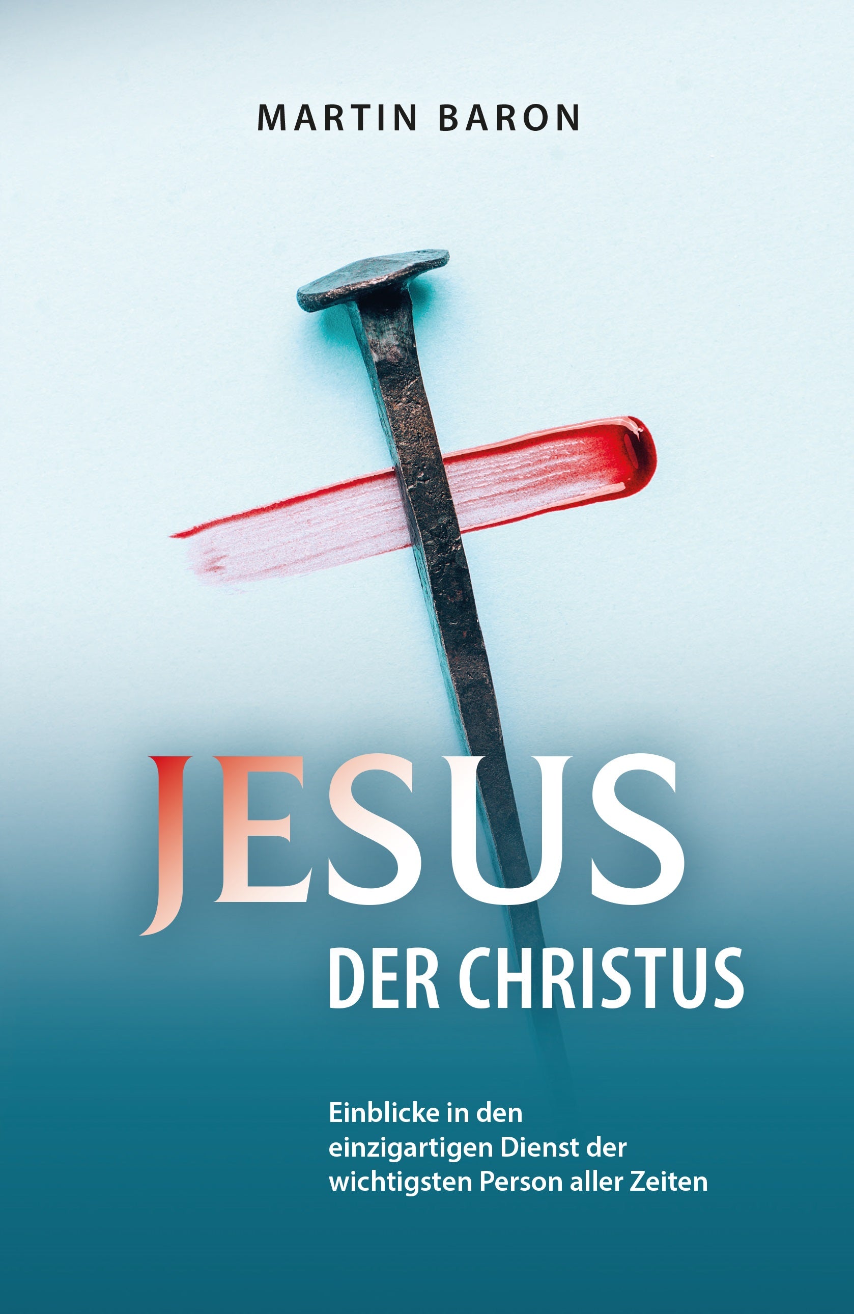 fontis-b-cher-jesus-der-christus-buch-gebunden-martin-baron image 1