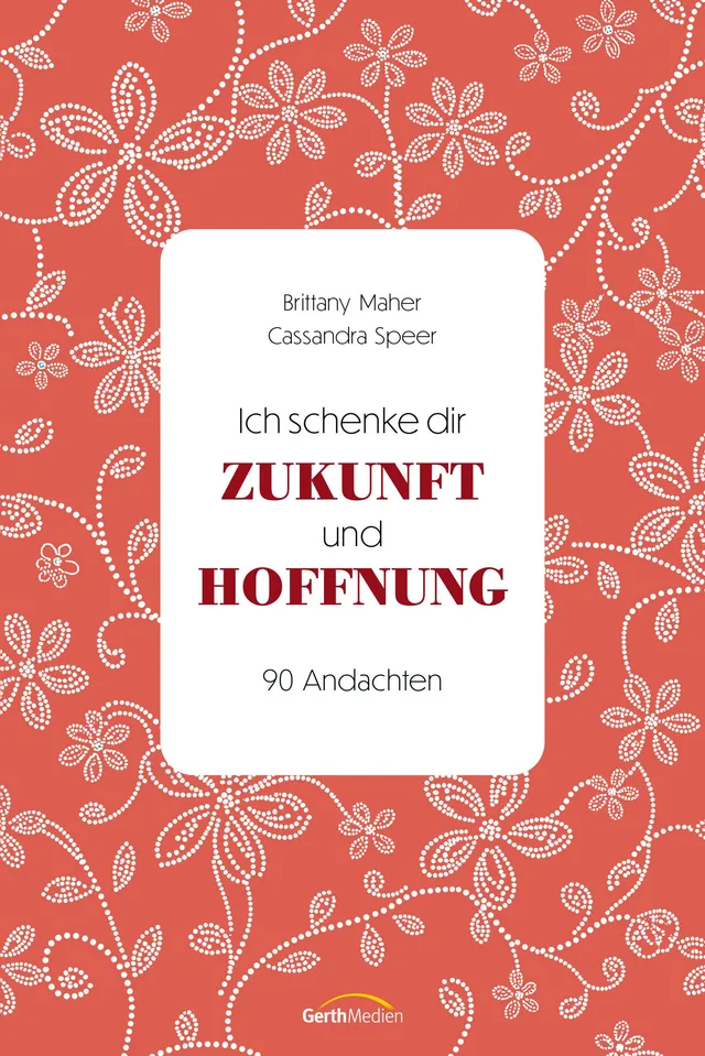fontis-ich-schenke-dir-zukunft-und-hoffnung-andachtsbuch-frauen-gebunden image 1