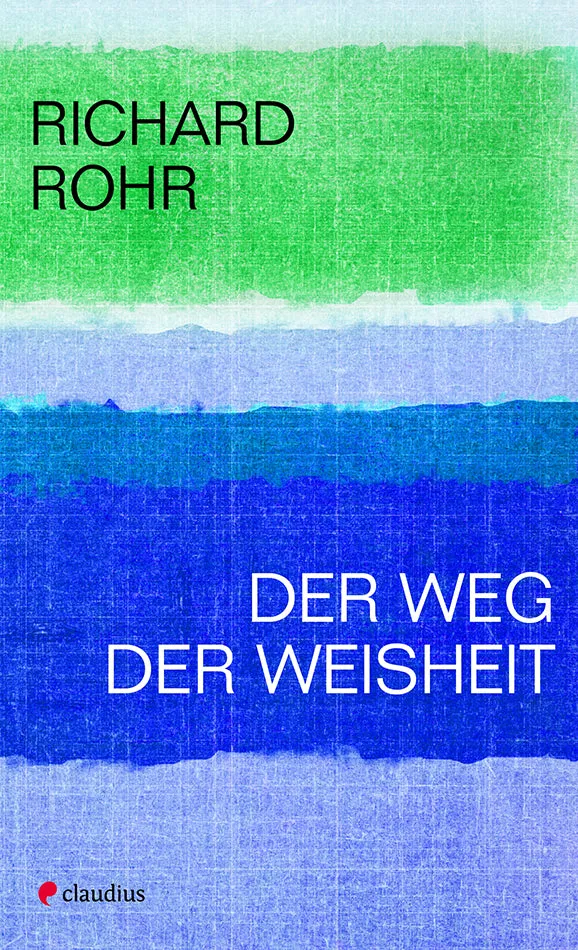 claudius-der-weg-der-weisheit-buch-richard-rohr-spiritualit-t image 1