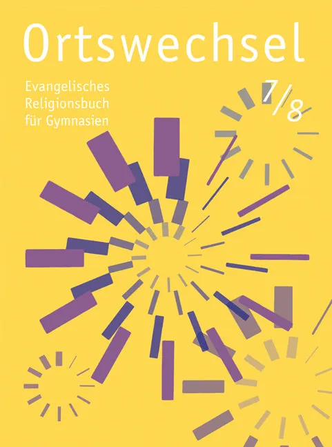 ortswechsel-7-8-schulbuch-religionsunterricht-standpunkte image 1