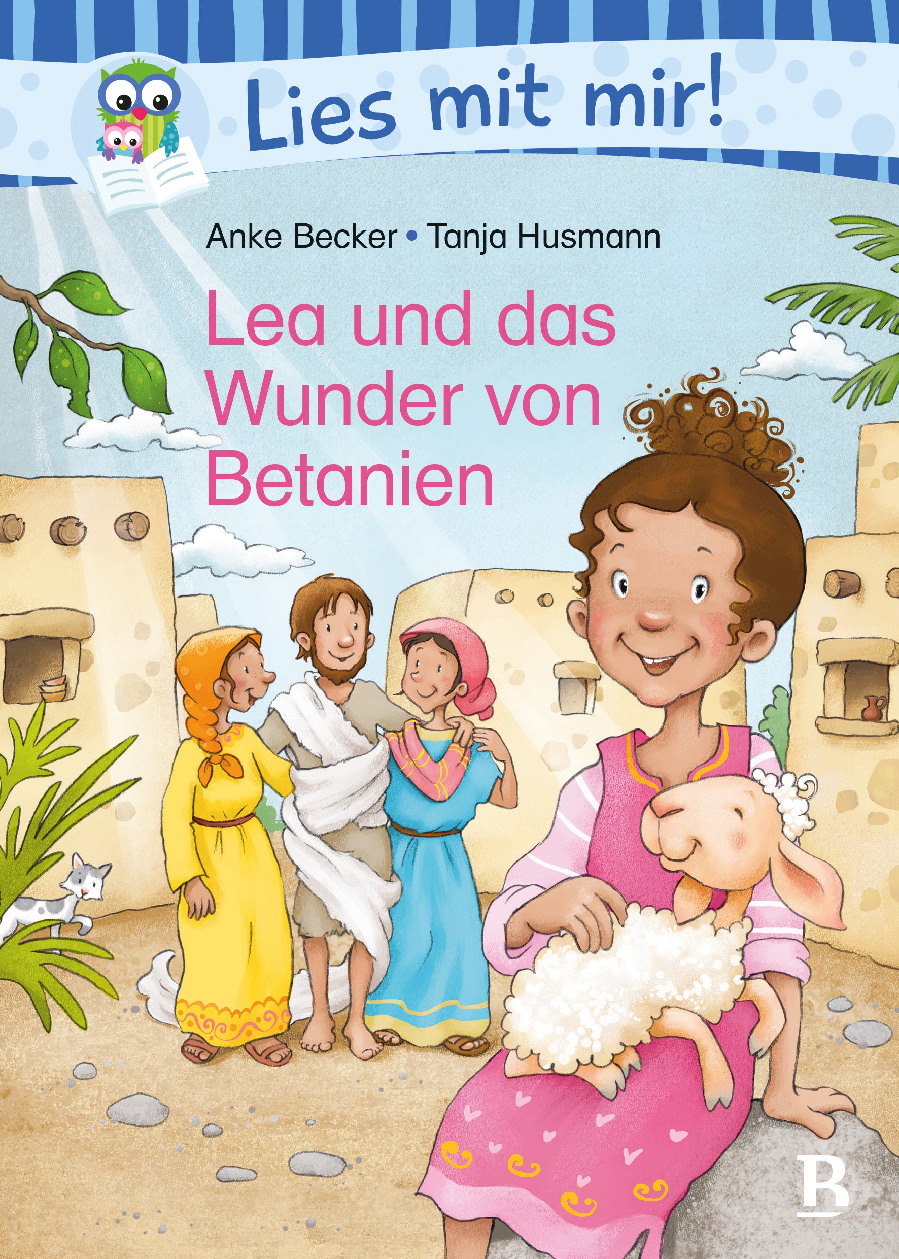 fontis-b-cher-lea-und-das-wunder-von-betanien-kinderbuch-ab-6 image 1