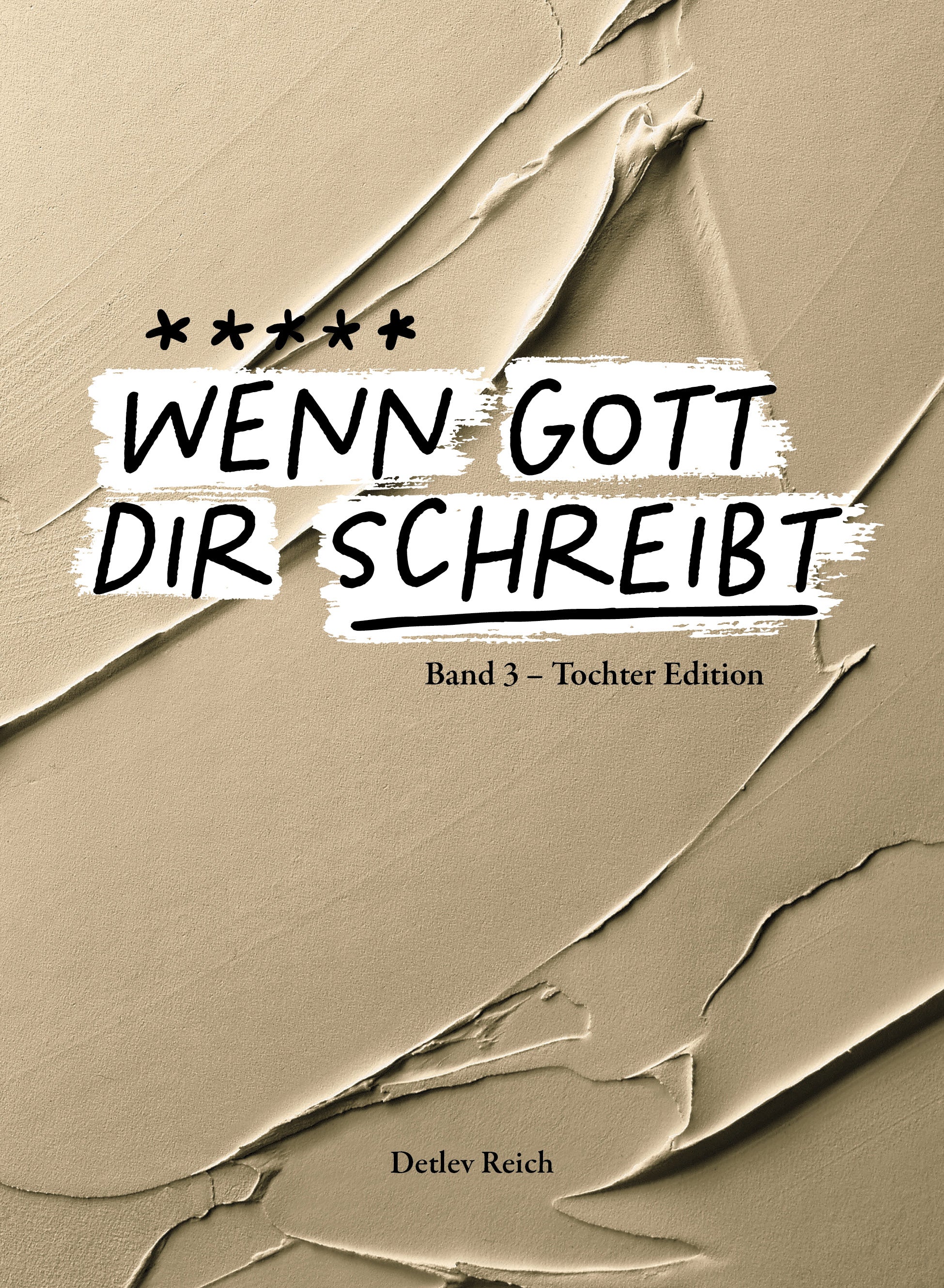 fontis-b-cher-wenn-gott-dir-schreibt-3-tochter-edition-paperback image 1