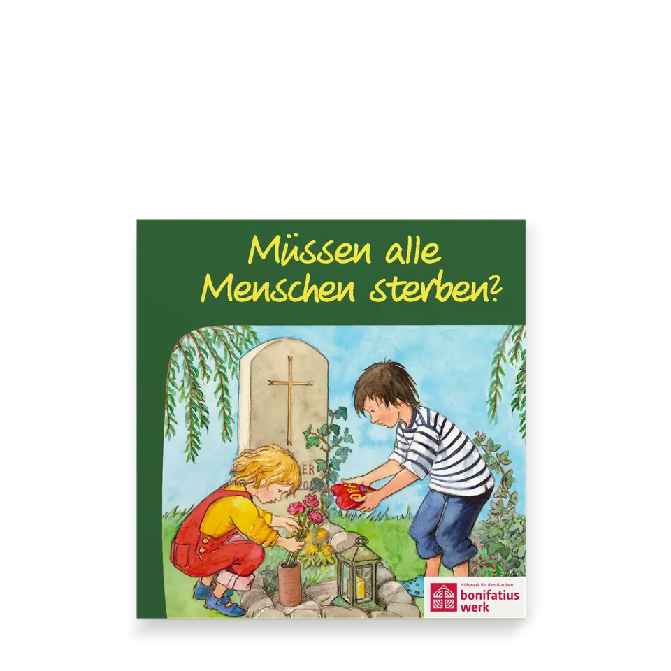 bonifatiuswerk-m-ssen-alle-menschen-sterben-buch-ab-3-j image 1
