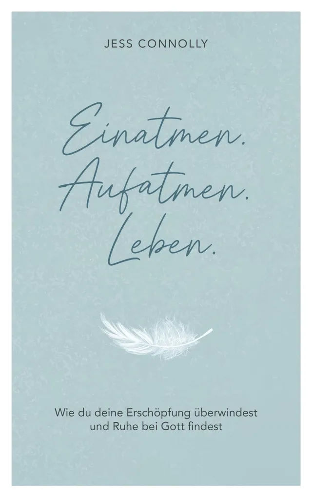 fontis-einatmen-aufatmen-leben-e-book-jess-connolly-frauen image 1