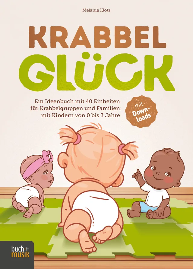 krabbelgl-ck-melanie-klotz-e-book-krabbelgruppe-0-bis-3-jahre image 1