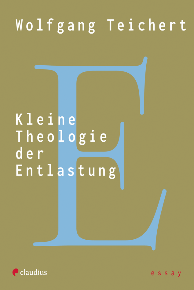 claudius-kleine-theologie-der-entlastung-buch-gelassenheit image 1
