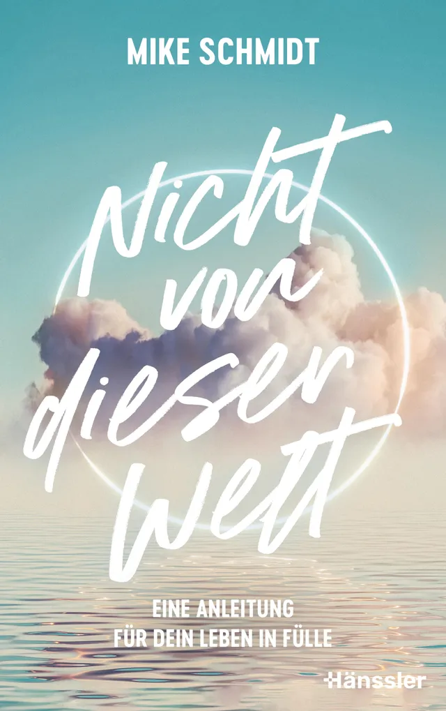 fontis-e-books-nicht-von-dieser-welt-e-book-mike-schmidt-glaube image 1