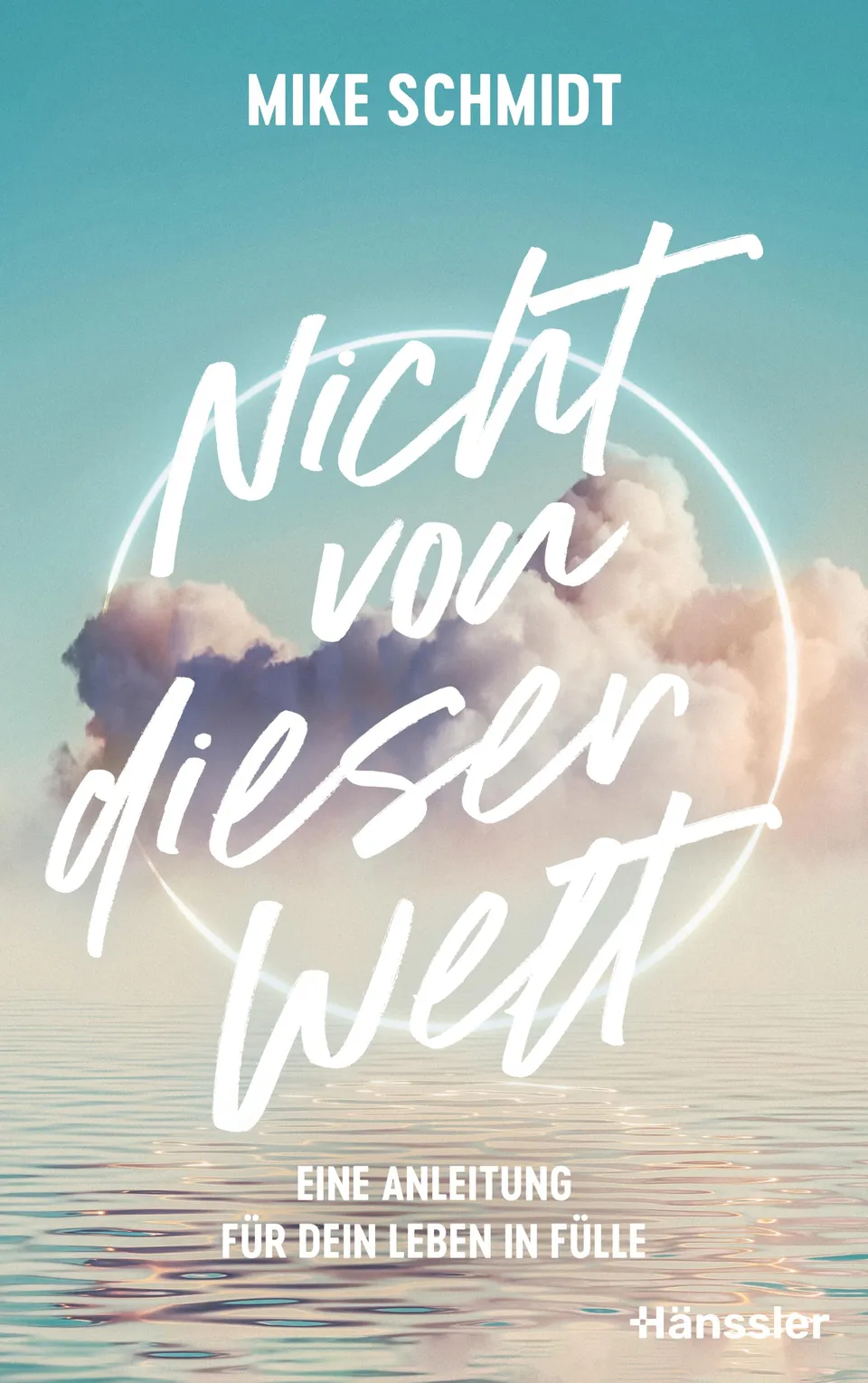 fontis-e-books-nicht-von-dieser-welt-e-book-mike-schmidt-glaube image 1