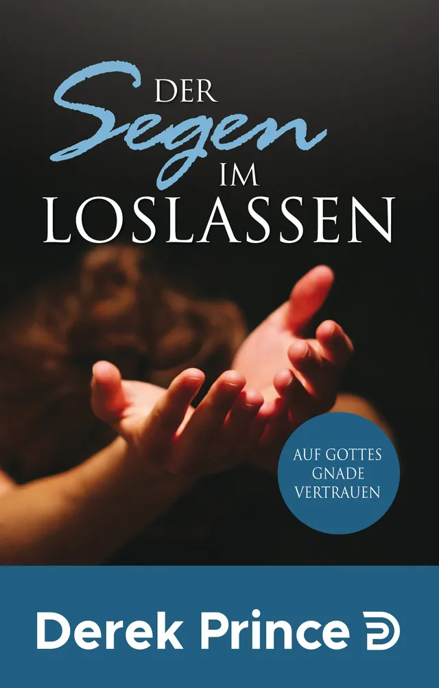 derek-prince-der-segen-im-loslassen-buch-paperback-hingabe image 1