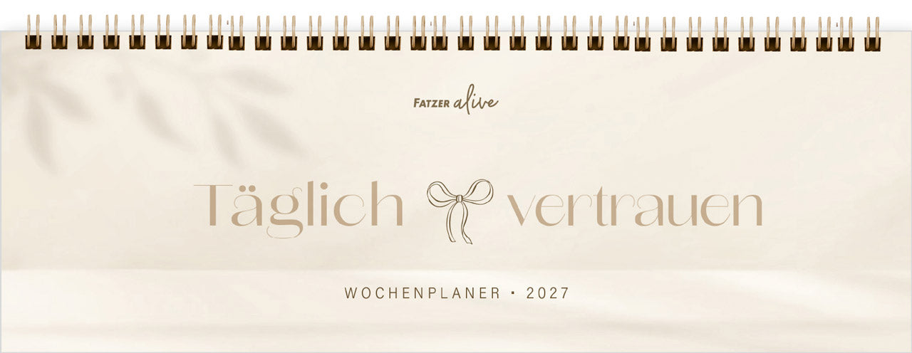 fatzer-t-glich-vertrauen-2027-tisch-wochenplaner-kalender image 1