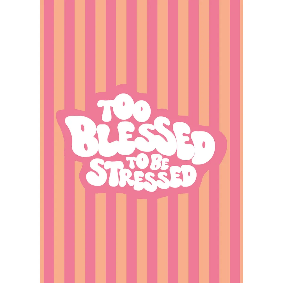 kawohl-too-blessed-to-be-stressed-postkarten-4er-psalm-103 image 1