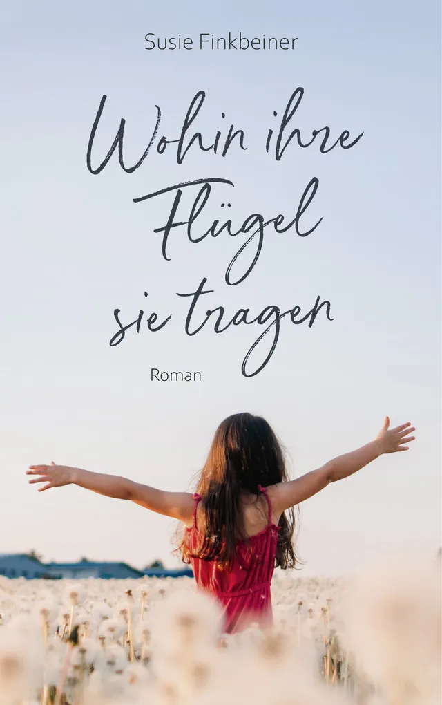 fontis-wohin-ihre-fl-gel-sie-tragen-roman-gebunden image 1