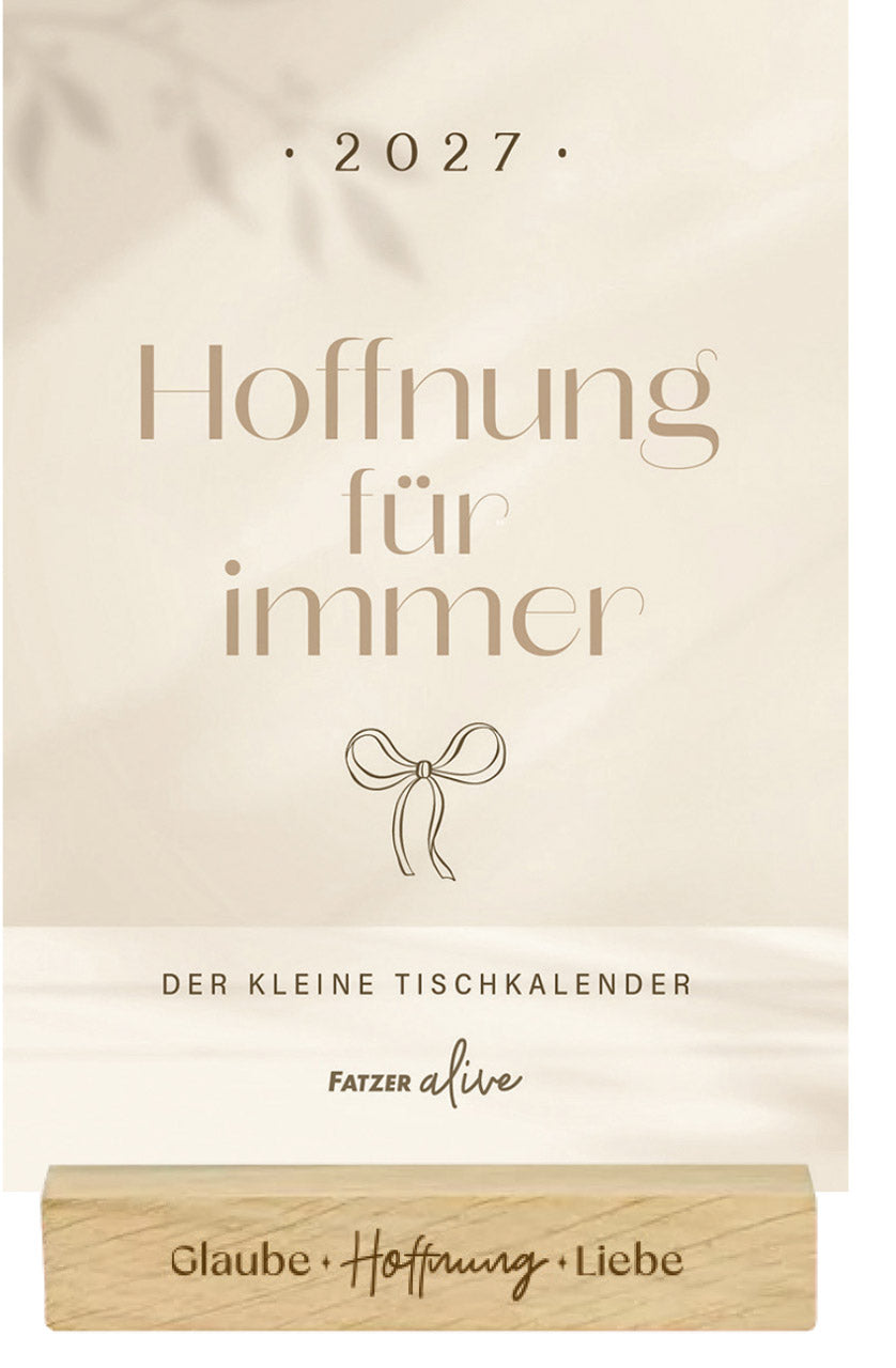 fontis-kalender-hoffnung-f-r-immer-2027-tischkalender-holzaufsteller image 1