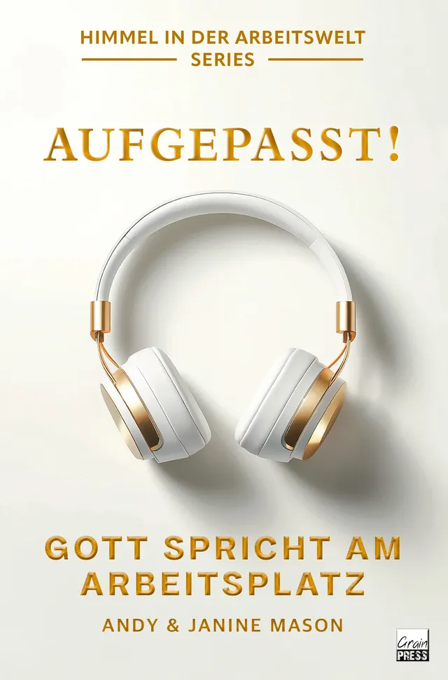 andy-mason-aufgepasst-gott-spricht-am-arbeitsplatz-paperback image 1
