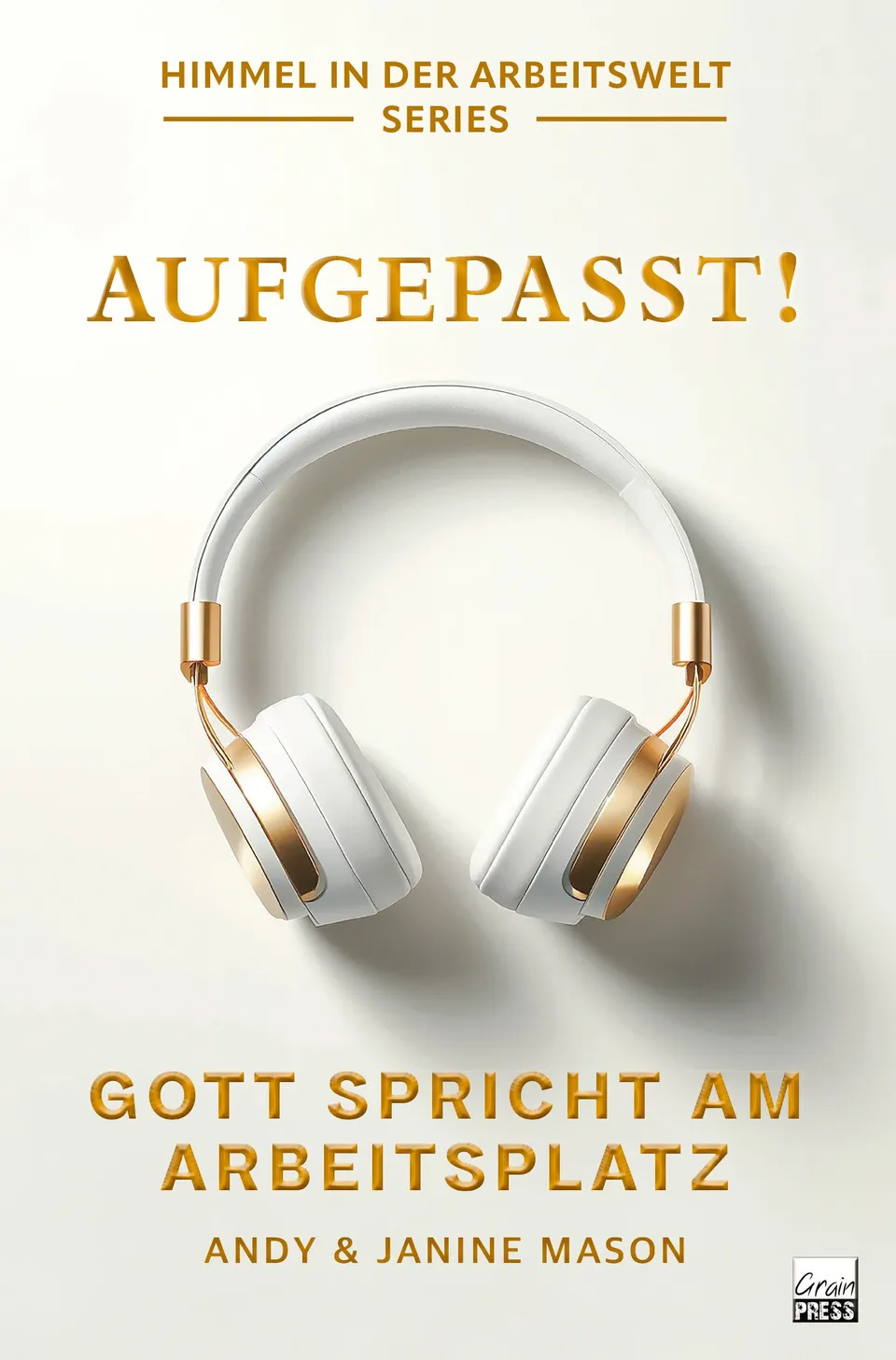 andy-mason-aufgepasst-gott-spricht-am-arbeitsplatz-paperback image 1