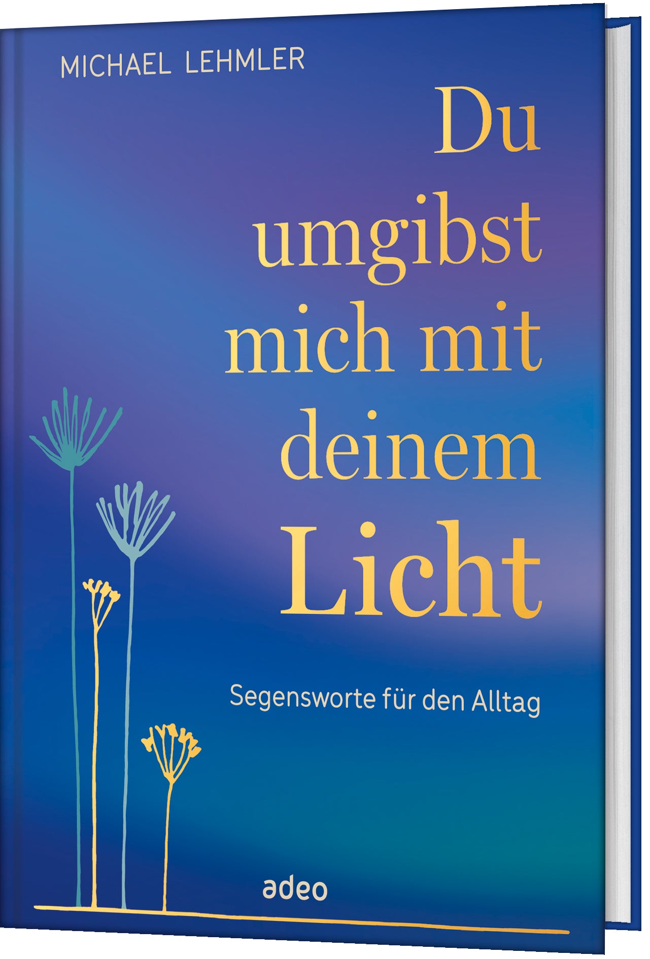du-umgibst-mich-mit-deinem-licht-geschenkbuch-gebunden-goldpr-gung image 1