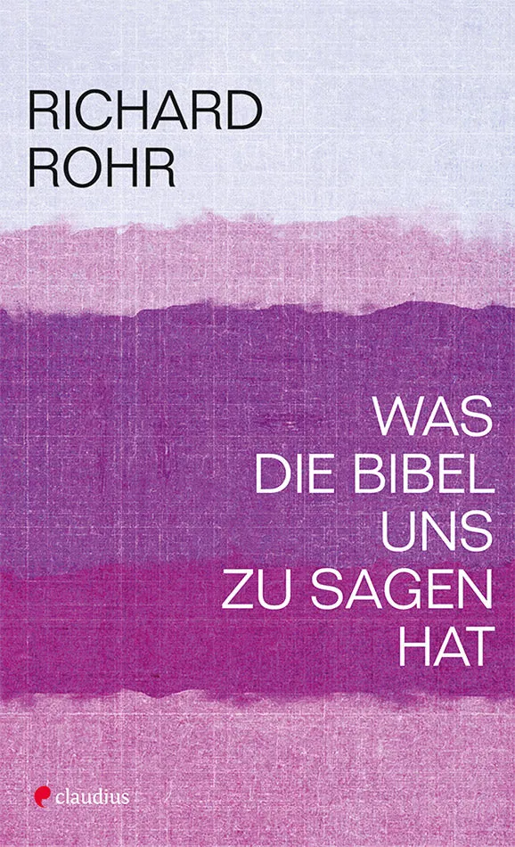 claudius-was-die-bibel-uns-zu-sagen-hat-richard-rohr-buch image 1