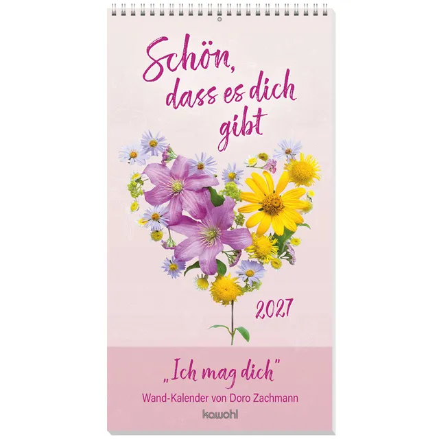 doro-zachmann-sch-n-dass-es-dich-gibt-2027-wandkalender image 1