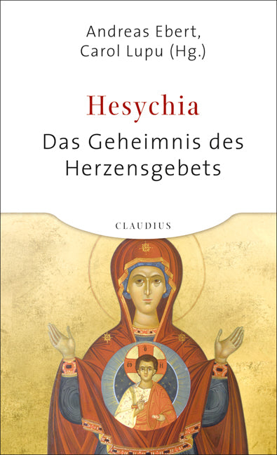 claudius-hesychia-herzensgebet-sachbuch-meditation-stille image 1