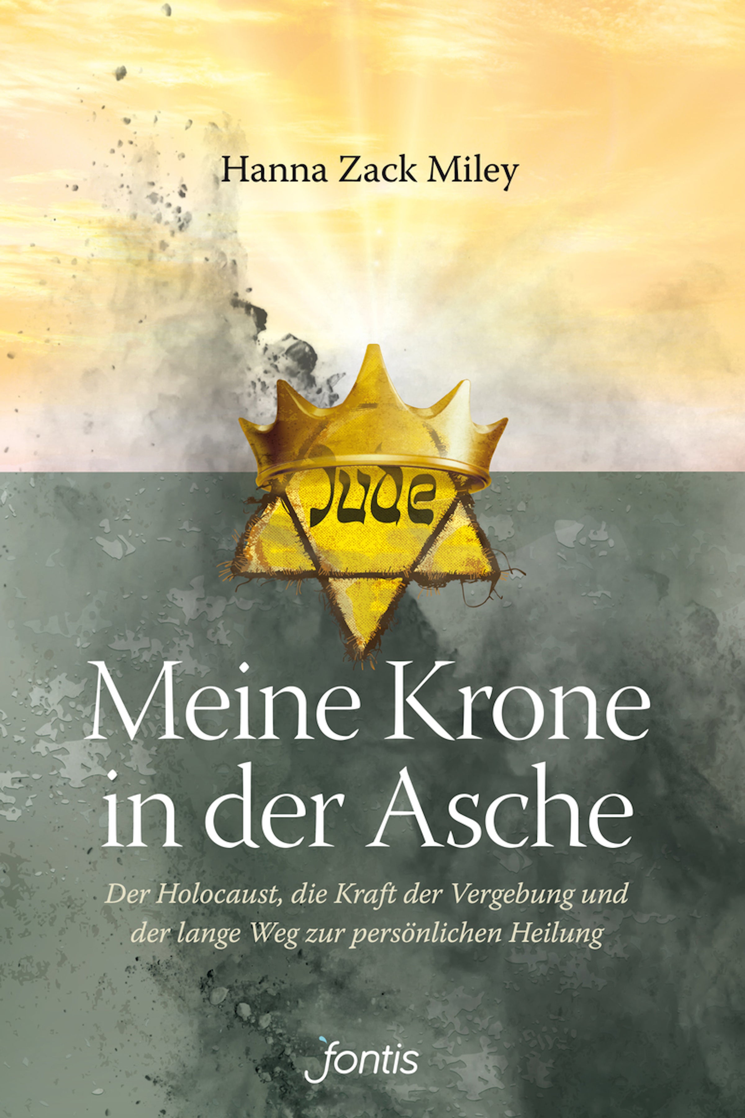fontis-meine-krone-in-der-asche-e-book-hanna-zack-miley image 1