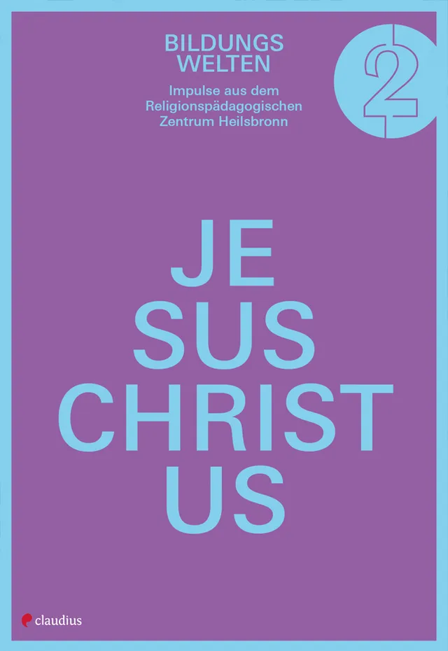 claudius-bildungswelten-jesus-christus-buch-band-2-unterricht image 1