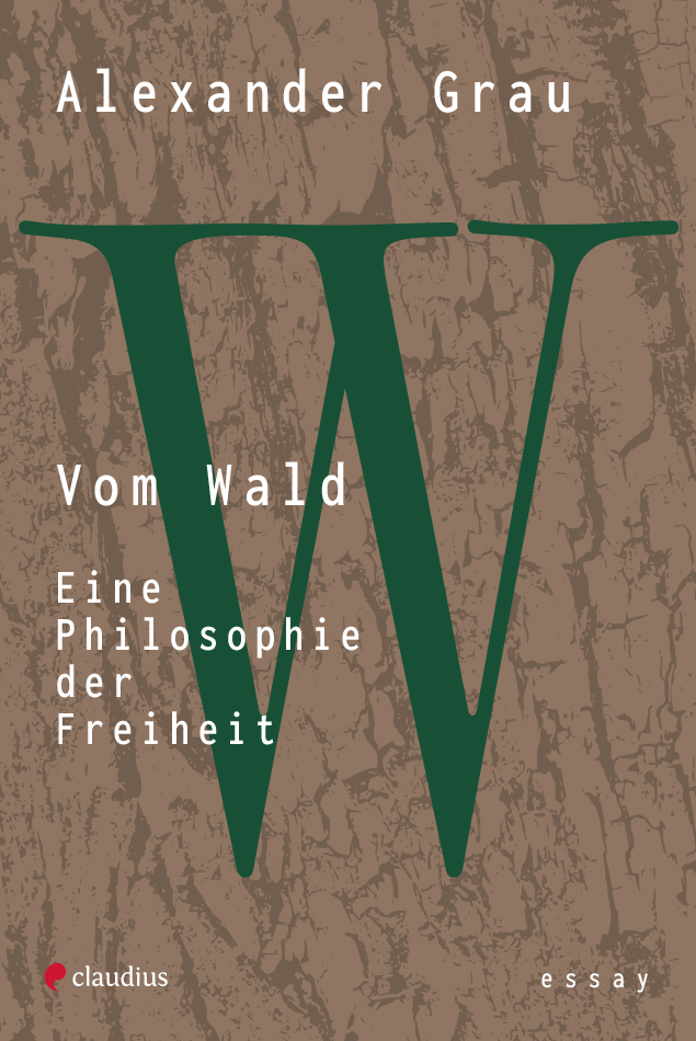 claudius-vom-wald-alexander-grau-sachbuch-philosophie-natur image 1
