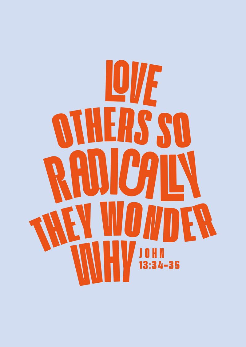 segensart-love-others-radically-poster-blau-a3-mit-bibelvers image 1
