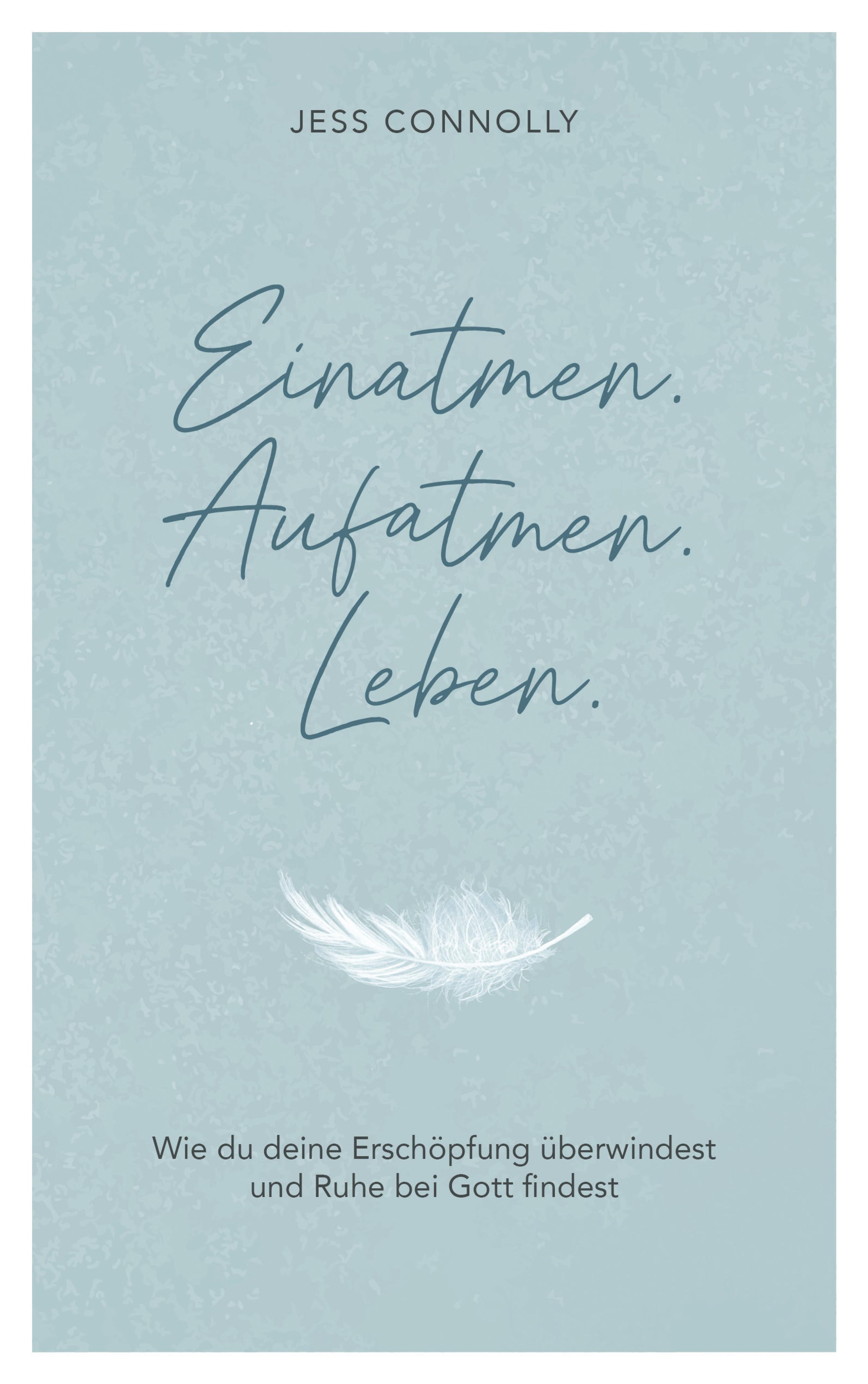 fontis-einatmen-aufatmen-leben-e-book-jess-connolly-frauen image 1