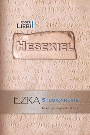fontis-b-cher-hesekiel-kommentar-roger-liebi-gebunden-ezra image 1